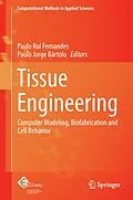 E-Book (pdf) Tissue Engineering von Paulo Rui Fernandes, Paulo Bartolo