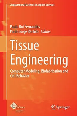 E-Book (pdf) Tissue Engineering von Paulo Rui Fernandes, Paulo Bartolo