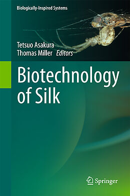 Fester Einband Biotechnology of Silk von 