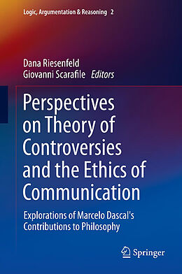 Livre Relié Perspectives on Theory of Controversies and the Ethics of Communication de 