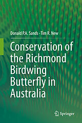 eBook (pdf) Conservation of the Richmond Birdwing Butterfly in Australia de Donald P. A. Sands, Tim R. New