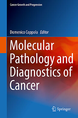 Molecular Pathology and Diagnostics of Cancer by : English E-Book | Ex ...
