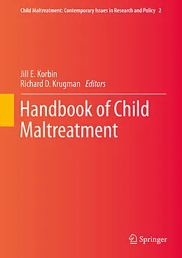 E-Book (pdf) Handbook of Child Maltreatment von Jill E. Korbin, Richard D. Krugman