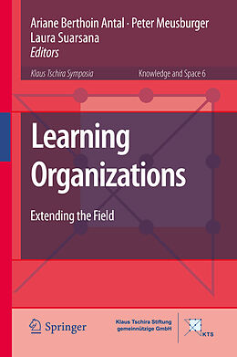 eBook (pdf) Learning Organizations de Ariane Berthoin Antal, Peter Meusburger, Laura Suarsana