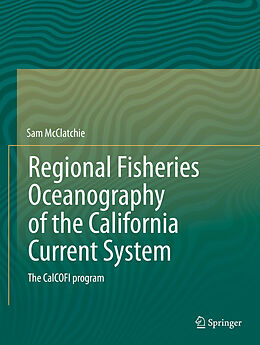 eBook (pdf) Regional Fisheries Oceanography of the California Current System de Sam McClatchie