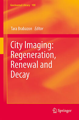 Fester Einband City Imaging: Regeneration, Renewal and Decay von 