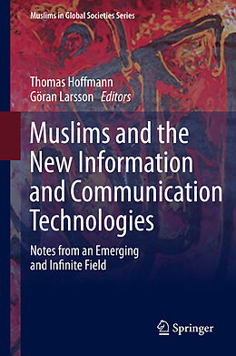 Livre Relié Muslims and the New Information and Communication Technologies de 