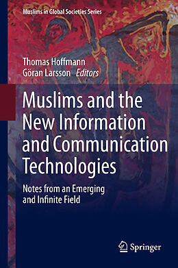 eBook (pdf) Muslims and the New Information and Communication Technologies de Thomas Hoffmann, Göran Larsson