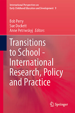 Fester Einband Transitions to School - International Research, Policy and Practice von 