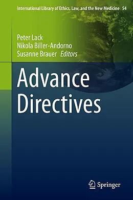 E-Book (pdf) Advance Directives von Peter Lack, Nikola Biller-Andorno, Susanne Brauer