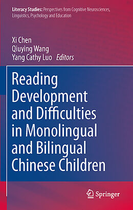 Fester Einband Reading Development and Difficulties in Monolingual and Bilingual Chinese Children von 