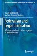 E-Book (pdf) Federalism and Legal Unification von Daniel Halberstam, Mathias Reimann