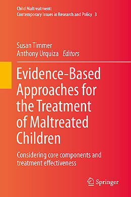 Livre Relié Evidence-Based Approaches for the Treatment of Maltreated Children de 