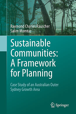 Livre Relié Sustainable Communities: A Framework for Planning de Salim Momtaz, Raymond Charles Rauscher