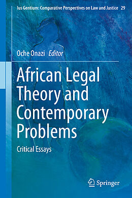 Fester Einband African Legal Theory and Contemporary Problems von 