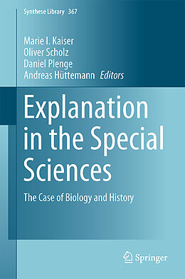 Livre Relié Explanation in the Special Sciences de 