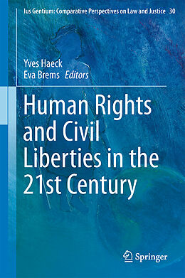 Fester Einband Human Rights and Civil Liberties in the 21st Century von 