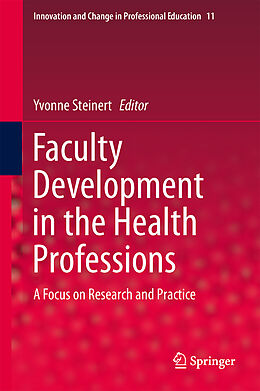 Livre Relié Faculty Development in the Health Professions de 