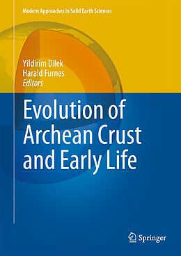 Livre Relié Evolution of Archean Crust and Early Life de 