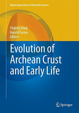 E-Book (pdf) Evolution of Archean Crust and Early Life von 