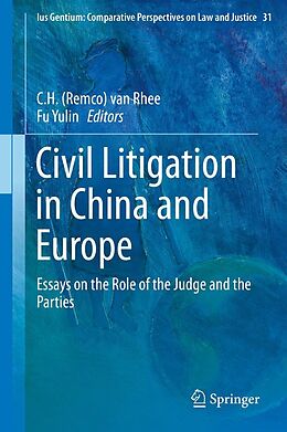 eBook (pdf) Civil Litigation in China and Europe de C.H. van Rhee, Yulin Fu