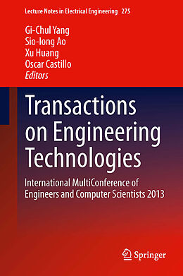 E-Book (pdf) Transactions on Engineering Technologies von Gi-Chul Yang, Sio-Iong Ao, Xu Huang