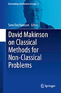 E-Book (pdf) David Makinson on Classical Methods for Non-Classical Problems von Sven Ove Hansson
