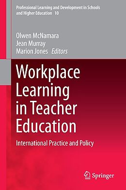 eBook (pdf) Workplace Learning in Teacher Education de Olwen McNamara, Jean Murray, Marion Jones