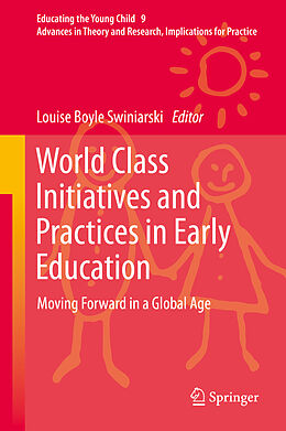 Livre Relié World Class Initiatives and Practices in Early Education de 