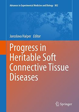 E-Book (pdf) Progress in Heritable Soft Connective Tissue Diseases von Jaroslava Halper