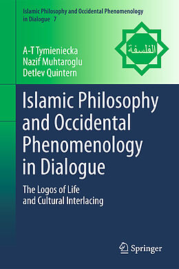 Livre Relié Islamic Philosophy and Occidental Phenomenology in Dialogue de 