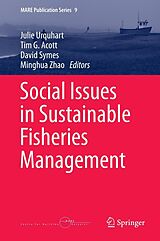 E-Book (pdf) Social Issues in Sustainable Fisheries Management von Julie Urquhart, Tim G. Acott, David Symes
