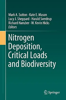 E-Book (pdf) Nitrogen Deposition, Critical Loads and Biodiversity von Mark A. Sutton, Kate E. Mason, Lucy J. Sheppard