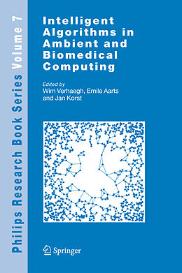 Couverture cartonnée Intelligent Algorithms in Ambient and Biomedical Computing de 