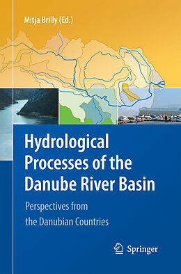 Couverture cartonnée Hydrological Processes of the Danube River Basin de 