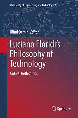 Kartonierter Einband Luciano Floridi s Philosophy of Technology von 