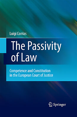 Couverture cartonnée The Passivity of Law de Luigi Corrias