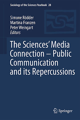 Couverture cartonnée The Sciences  Media Connection  Public Communication and its Repercussions de 