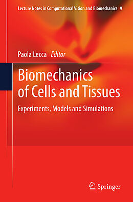 Couverture cartonnée Biomechanics of Cells and Tissues de 