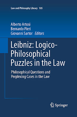 Couverture cartonnée Leibniz: Logico-Philosophical Puzzles in the Law de 