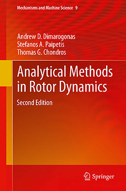 Kartonierter Einband Analytical Methods in Rotor Dynamics von Andrew D. Dimarogonas, Thomas G. Chondros, Stefanos A. Paipetis