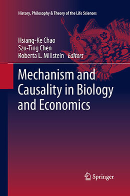 Kartonierter Einband Mechanism and Causality in Biology and Economics von 