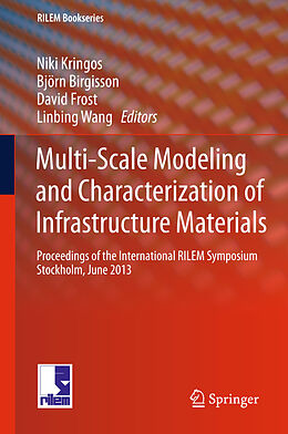 Couverture cartonnée Multi-Scale Modeling and Characterization of Infrastructure Materials de 