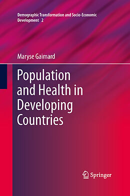 Couverture cartonnée Population and Health in Developing Countries de Maryse Gaimard