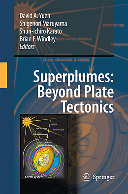 Kartonierter Einband Superplumes: Beyond Plate Tectonics von 