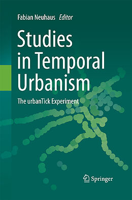 Couverture cartonnée Studies in Temporal Urbanism de 