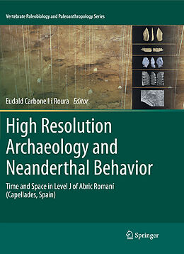 Couverture cartonnée High Resolution Archaeology and Neanderthal Behavior de 