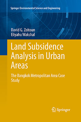 Kartonierter Einband Land Subsidence Analysis in Urban Areas von Eliyahu Wakshal, David G. Zeitoun