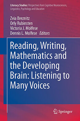 Kartonierter Einband Reading, Writing, Mathematics and the Developing Brain: Listening to Many Voices von 