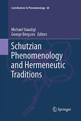 Couverture cartonnée Schutzian Phenomenology and Hermeneutic Traditions de 